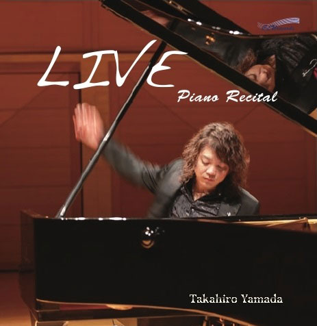 ファーストソロアルバム  LIVE Piano Recital